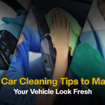 10 Car Cleaning Tips to Make Your Vehicle Look Fresh
